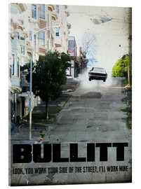 Acrylglasbild  Bullitt (Englisch) - 2ToastDesign